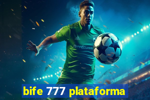 bife 777 plataforma